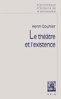 Théâtre et l'existence (Le)